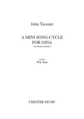 Chester Music - A Mini Song-Cycle for Gina - Yeats/Tavener - Soprano/Piano - Sheet Music