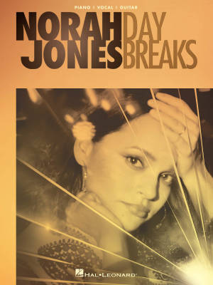 Hal Leonard - Norah Jones: Day Breaks - Piano/Vocal/Guitar - Book