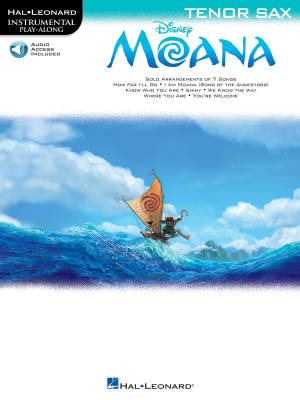 Moana: Instrumental Play-Along - Miranda - Tenor Saxophone - Book/Audio Online