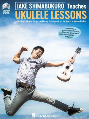 Jake Shimabukuro Teaches Ukulele Lessons - Book/Video Online