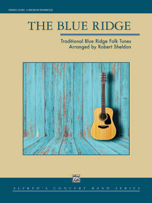 The Blue Ridge - Traditional/Sheldon - Concert Band - Gr. 4