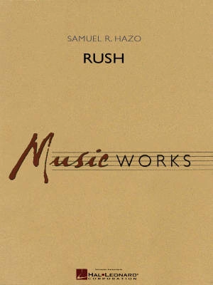 Hal Leonard - Rush - Hazo - Concert Band - Gr. 5