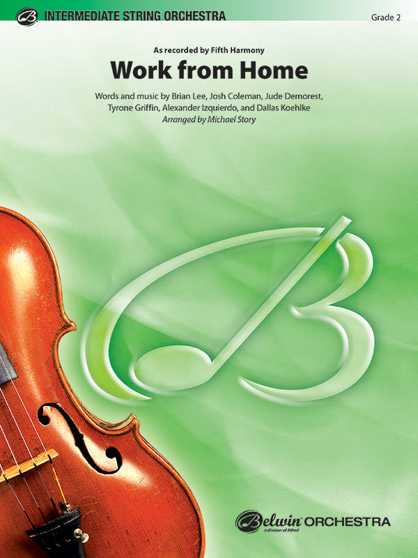 Work from Home - Fifth Harmony/Story - String Orchestra - Gr. 2