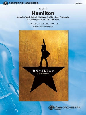 Belwin - Suite from Hamilton - Miranda/Brubaker - Full Orchestra - Gr. 3.5