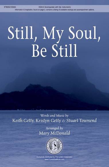 Still, My Soul, Be Still - Getty /Getty /Townend /McDonald - SSAA