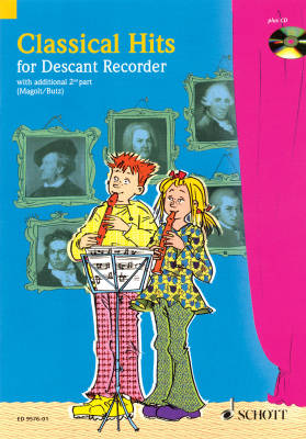 Schott - Classical Hits for 1-2 Descant Recorders - Butz/Magolt - Book/CD
