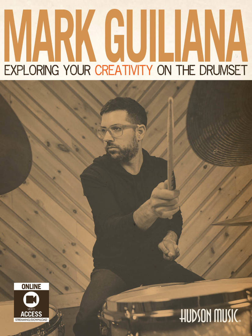 Mark Guiliana: Exploring Your Creativity on the Drumset - Book/DVD/Media Online