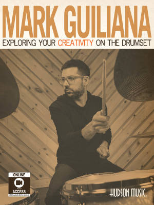 Mark Guiliana: Exploring Your Creativity on the Drumset - Book/DVD/Media Online