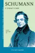 Amadeus Press - Schumann: A Listeners Guide - Lederer - Book\/CD