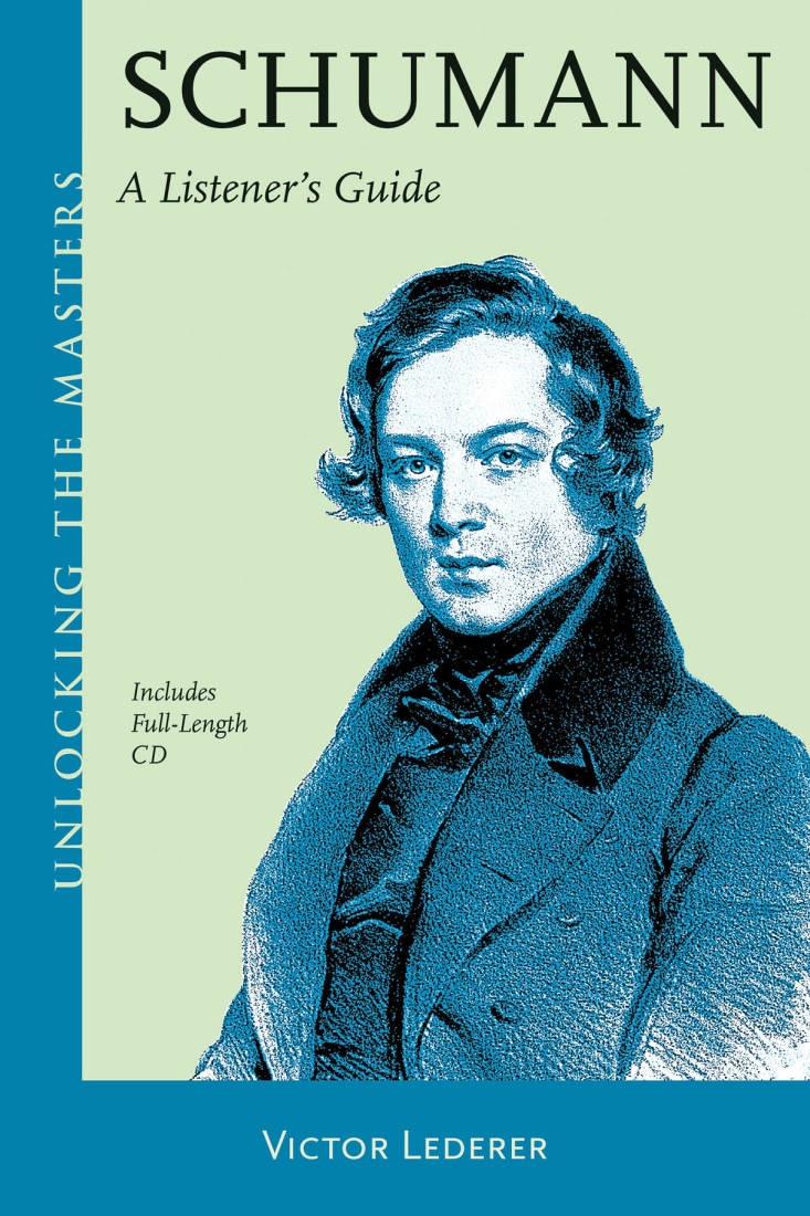 Schumann: A Listener\'s Guide - Lederer - Book/CD