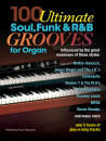 ADG Productions - 100 Ultimate Soul, Funk & R&B Grooves for Organ - Gordon - Book/Audio Online