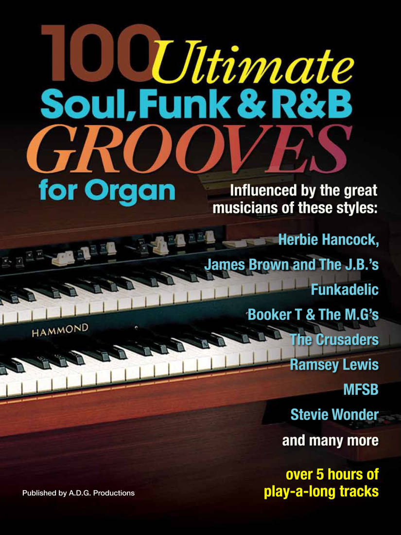 100 Ultimate Soul, Funk & R&B Grooves for Organ - Gordon - Book/Audio Online