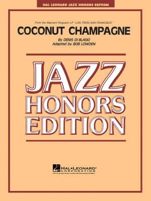 Hal Leonard - Coconut Champagne - Di Blasio/Lowden - Jazz Ensemble - Gr. 4-6