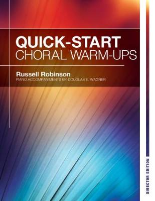 Heritage Music Press - Quick Start Choral Warm-Ups - Robinson/Wagner - Director Edition