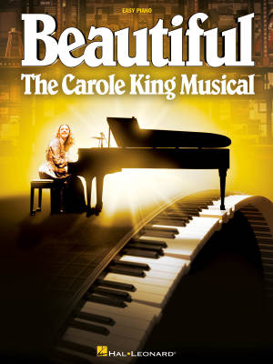Beautiful: The Carole King Musical - Easy Piano - Book