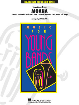 Hal Leonard - Selections from Moana - Miranda/Foai/Mancina/Bocook - Concert Band - Gr. 3