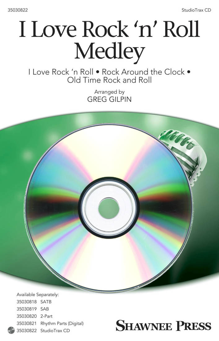 I Love Rock \'n\' Roll Medley - Gilpin - StudioTrax CD