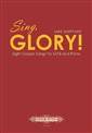 C.F. Peters Corporation - Sing, Glory! - Sheppard - SATB