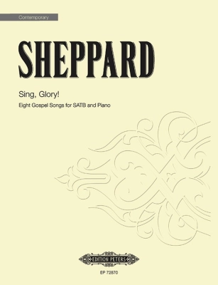 C.F. Peters Corporation - Sing, Glory! - Sheppard - SATB