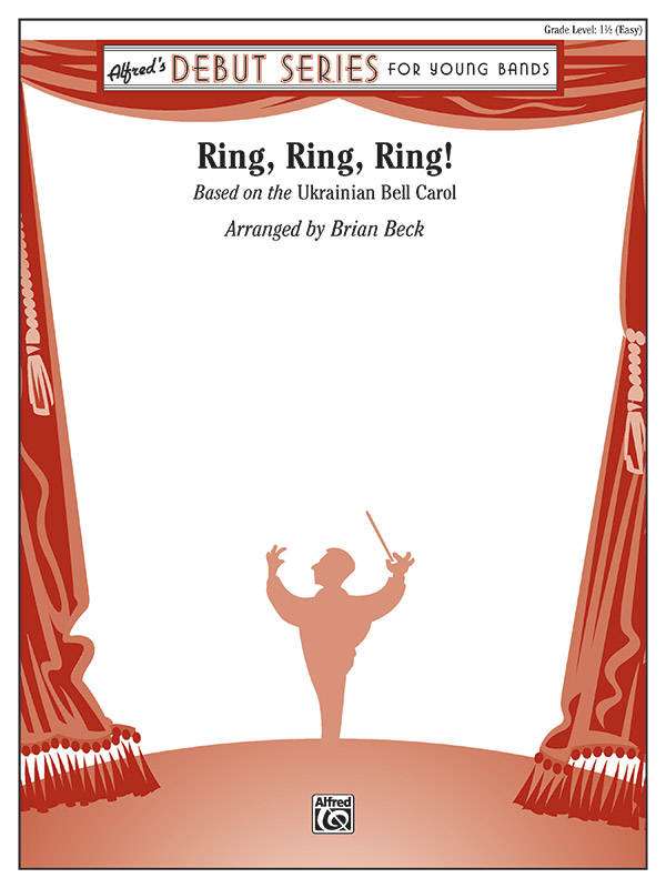 Ring, Ring, Ring! - Beck - Concert Band - Gr. 1.5