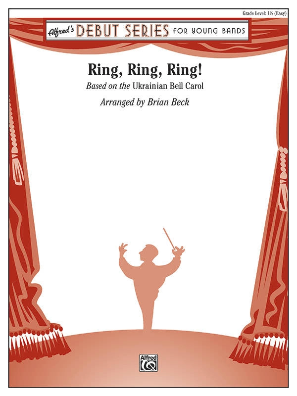 Ring, Ring, Ring! - Beck - Concert Band - Gr. 1.5