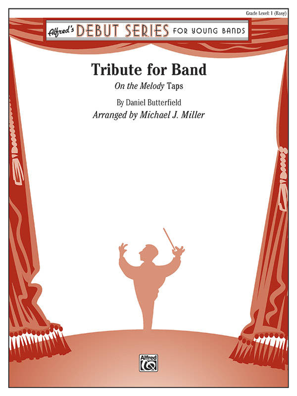 Tribute for Band (On the Melody \'\'Taps\'\') - Butterfield/Miller - Concert Band - Gr. 1