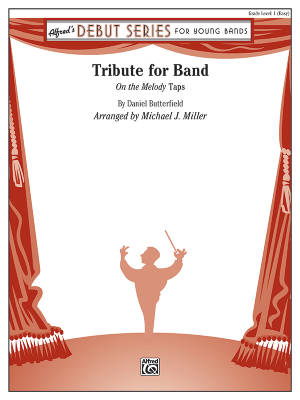 Tribute for Band (On the Melody \'\'Taps\'\') - Butterfield/Miller - Concert Band - Gr. 1