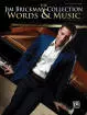 Alfred Publishing - The Jim Brickman Collection, Words & Music - Piano\/Vocal\/Guitar - Book
