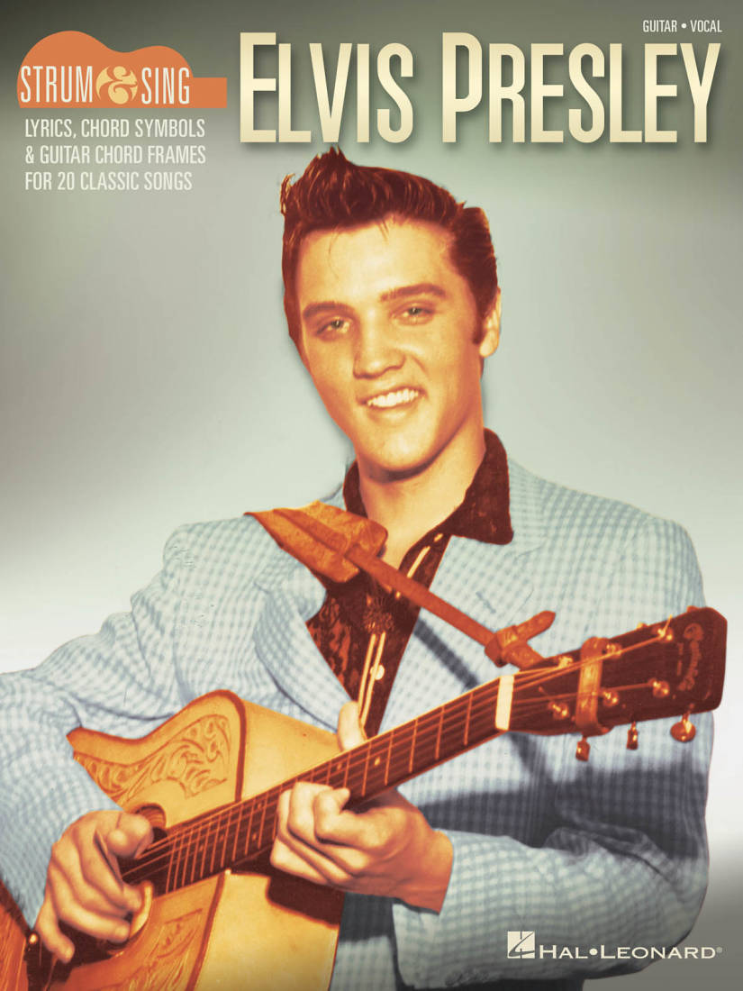 Elvis Presley: Strum & Sing Guitar - Vocal/Guitar - Book