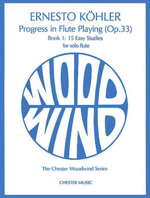 Chester Music - Kohler: Progress in Flute Playing Op.33 Book 1