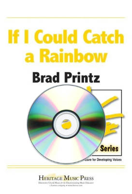 Heritage Music Press - If I Could Catch a Rainbow - Printz - Performance/Accompaniment CD