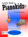 One Eye Publications - Pianokids Activity Book 2, for the Older Beginner - Gummer/Gummer - Piano - Book