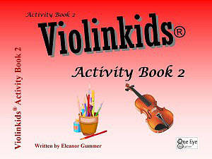 One Eye Publications - Violinkids Activity Book 2 - Gummer - Violin - Book