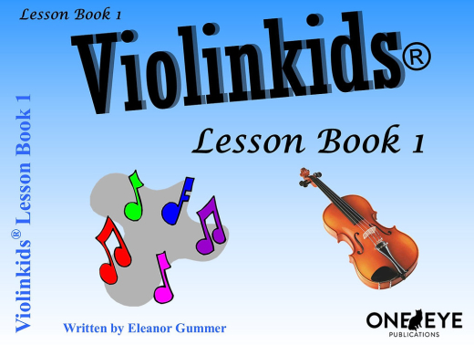 One Eye Publications - Violinkids Lesson Book 1 - Gummer - Violon - Livre