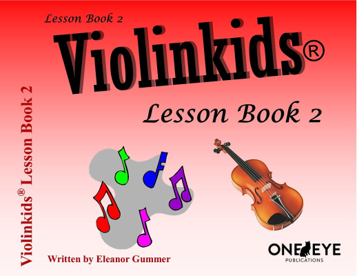 One Eye Publications - Violinkids Lesson Book 2 - Gummer - Violon - Livre