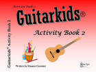 One Eye Publications - Guitarkids Activity Book 2 - Gummer - Guitar - Book