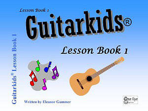 Guitarkids Lesson Book 1 - Gummer - Guitar - Book