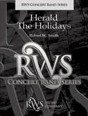 Herald The Holidays - Smith - Concert Band - Gr. 3.5