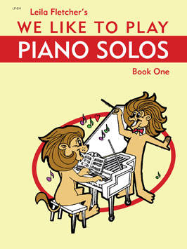 Montgomery Music Inc. - We Like to Play Piano Solos Book 1 - Fletcher - Piano - Book