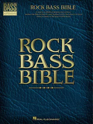 Hal Leonard - Rock Bass Bible - Tabulation pour basse