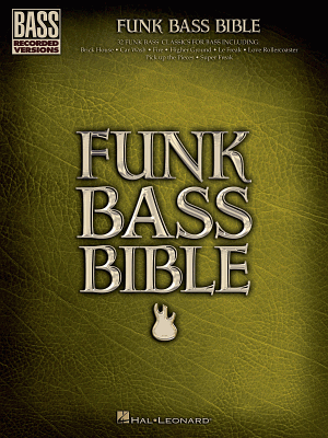 Hal Leonard - Funk Bass Bible