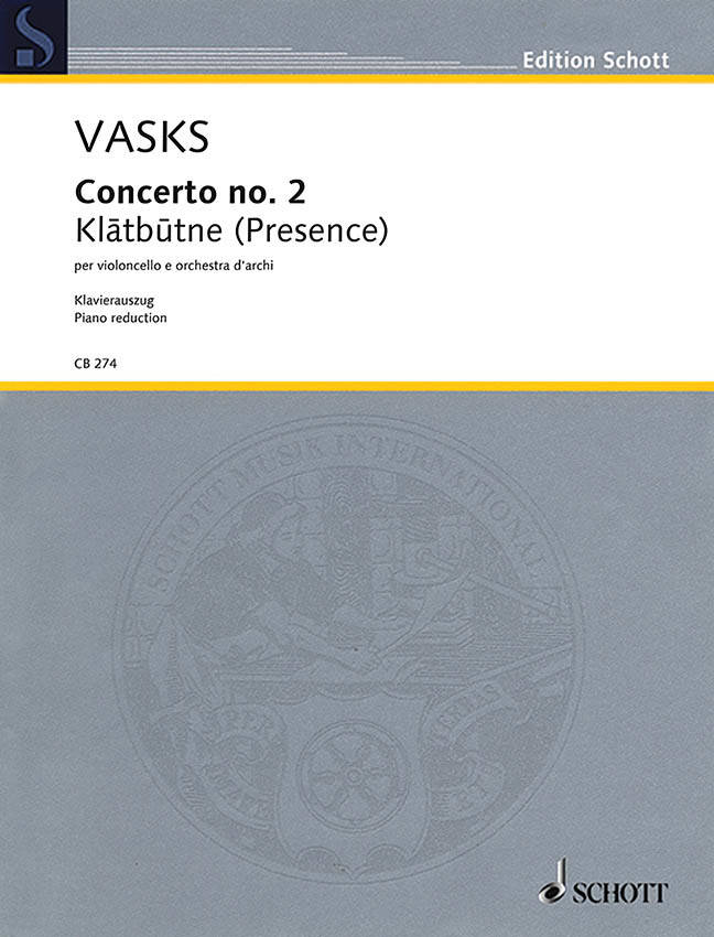 Concerto no. 2: Klatbutne (Presence) - Vasks - Violoncello/Piano Reduction