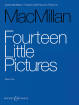 Boosey & Hawkes - Fourteen Little Pictures - MacMillan - Piano Trio (Violin/Cello/Piano)
