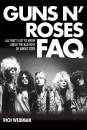 Hal Leonard - Guns N Roses FAQ - Weidman - Book