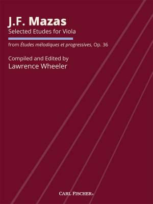 Carl Fischer - Selected Etudes for Viola, Op. 36 - Mazas/Wheeler - Viola - Book