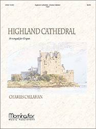 Highland Cathedral - Roever/Korb/Callahan - Organ - Sheet Music