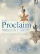 Lillenas Publishing Company - Now Proclaim Messiahs Birth - Drennan - Piano - Book