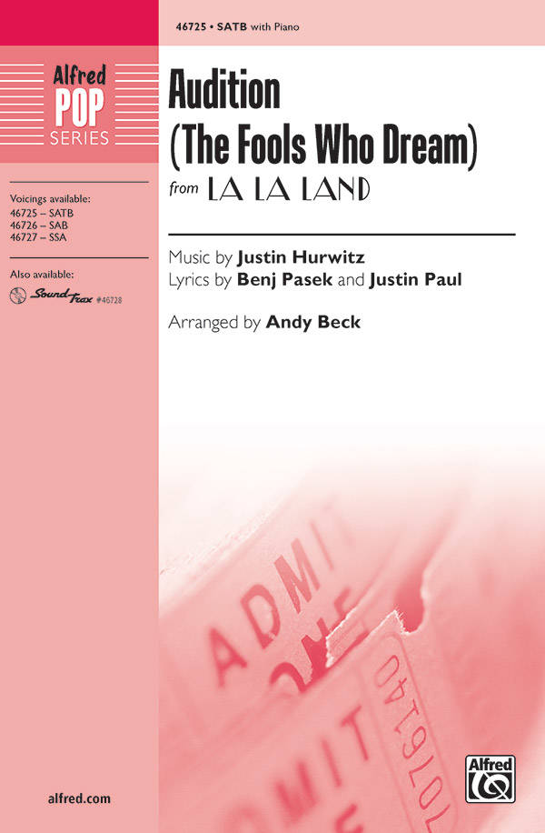 Audition (The Fools Who Dream) - Pasek/Paul/Hurwitz/Beck - SATB