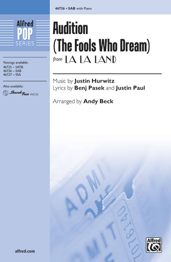 Audition (The Fools Who Dream) - Pasek/Paul/Hurwitz/Beck - SAB