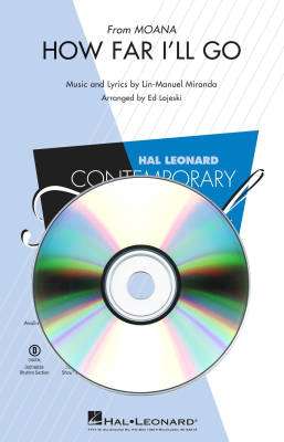 Hal Leonard - How Far Ill Go (from Moana) - Miranda/Lojeski - ShowTrax CD